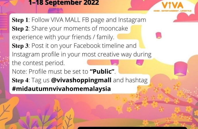 MID AUTUMN VIVA HOME 2022 GIVEAWAY